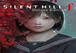SILENT HILL F: Deluxe Ed + 7 DLCs